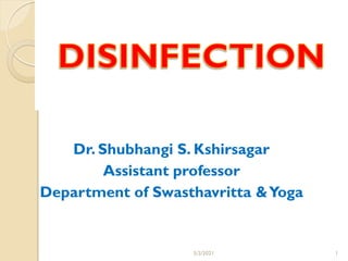 Dr. Shubhangi S. Kshirsagar
Assistant professor
Department of Swasthavritta &Yoga
1
5/3/2021
 