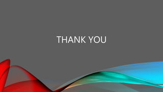 THANK YOU
 