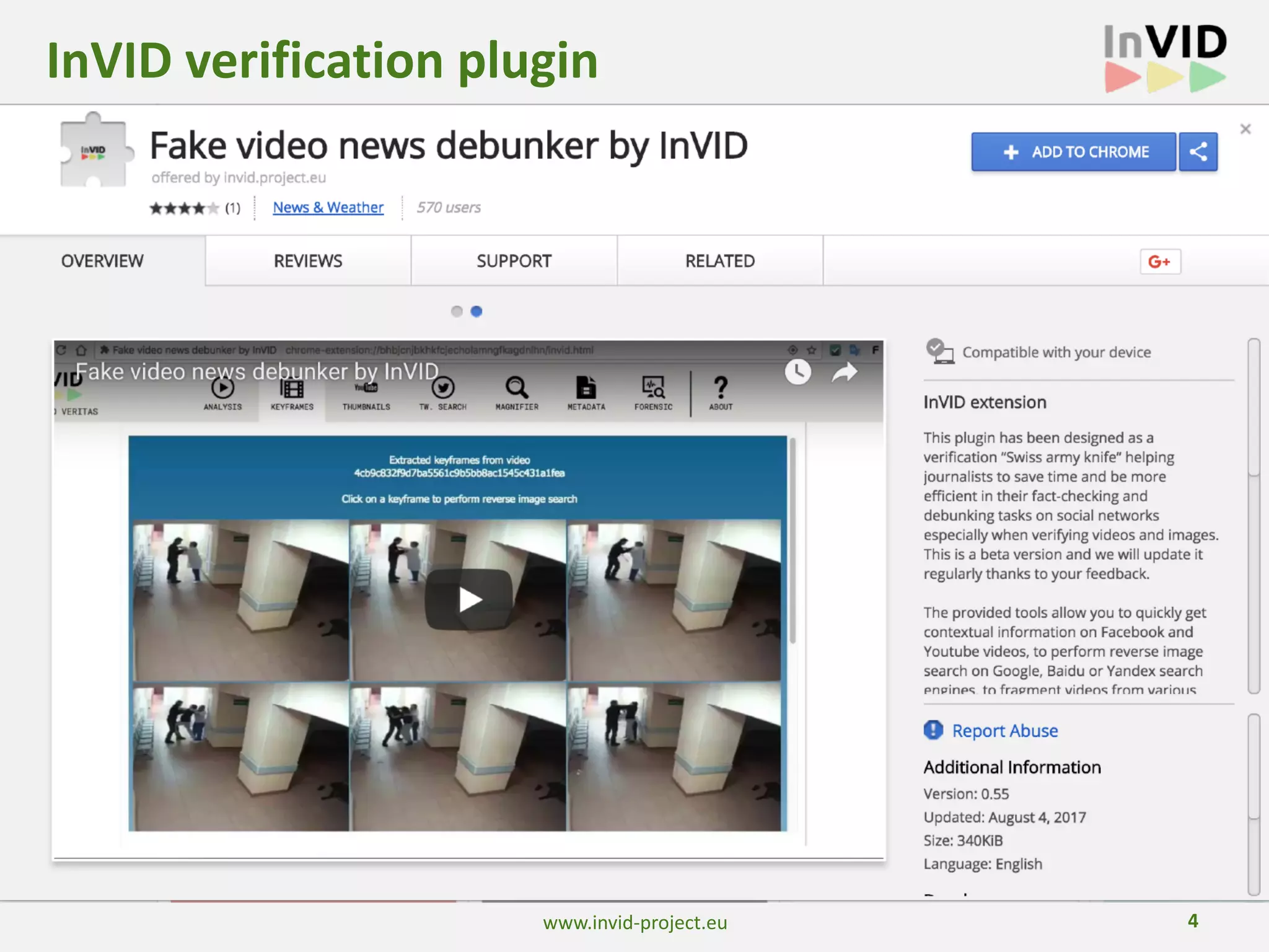 4
InVID verification plugin
www.invid-project.eu