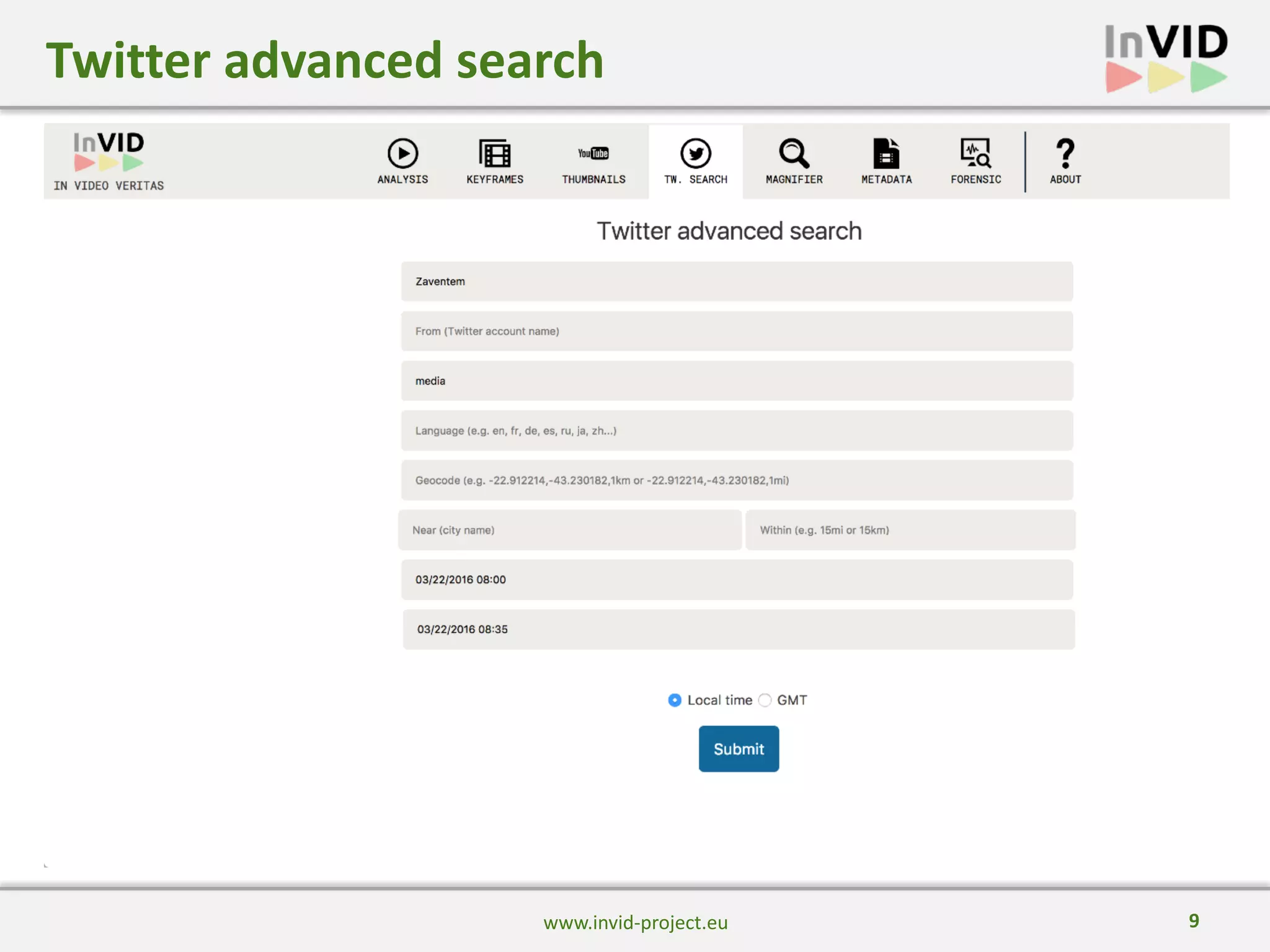 9
Twitter advanced search
www.invid-project.eu