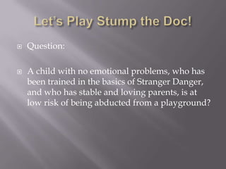 Disinhibited social engagement disorder DFS Training | PPTX