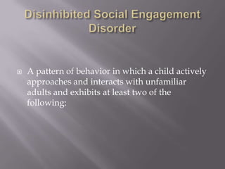 Disinhibited social engagement disorder DFS Training | PPTX