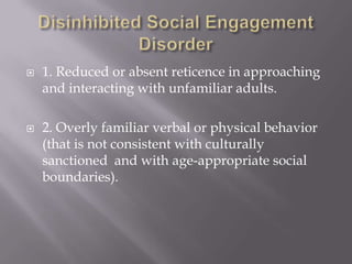 Disinhibited social engagement disorder DFS Training | PPTX