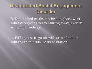 Disinhibited social engagement disorder DFS Training | PPTX