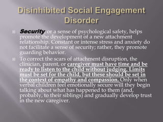 Disinhibited social engagement disorder DFS Training | PPTX
