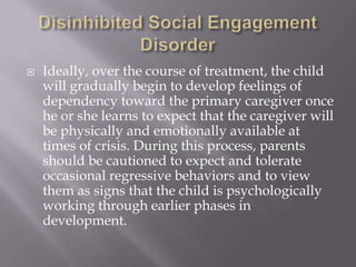 Disinhibited social engagement disorder DFS Training | PPTX