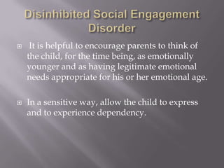 Disinhibited social engagement disorder DFS Training | PPTX