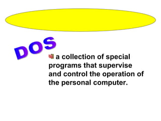 [object Object],DOS 