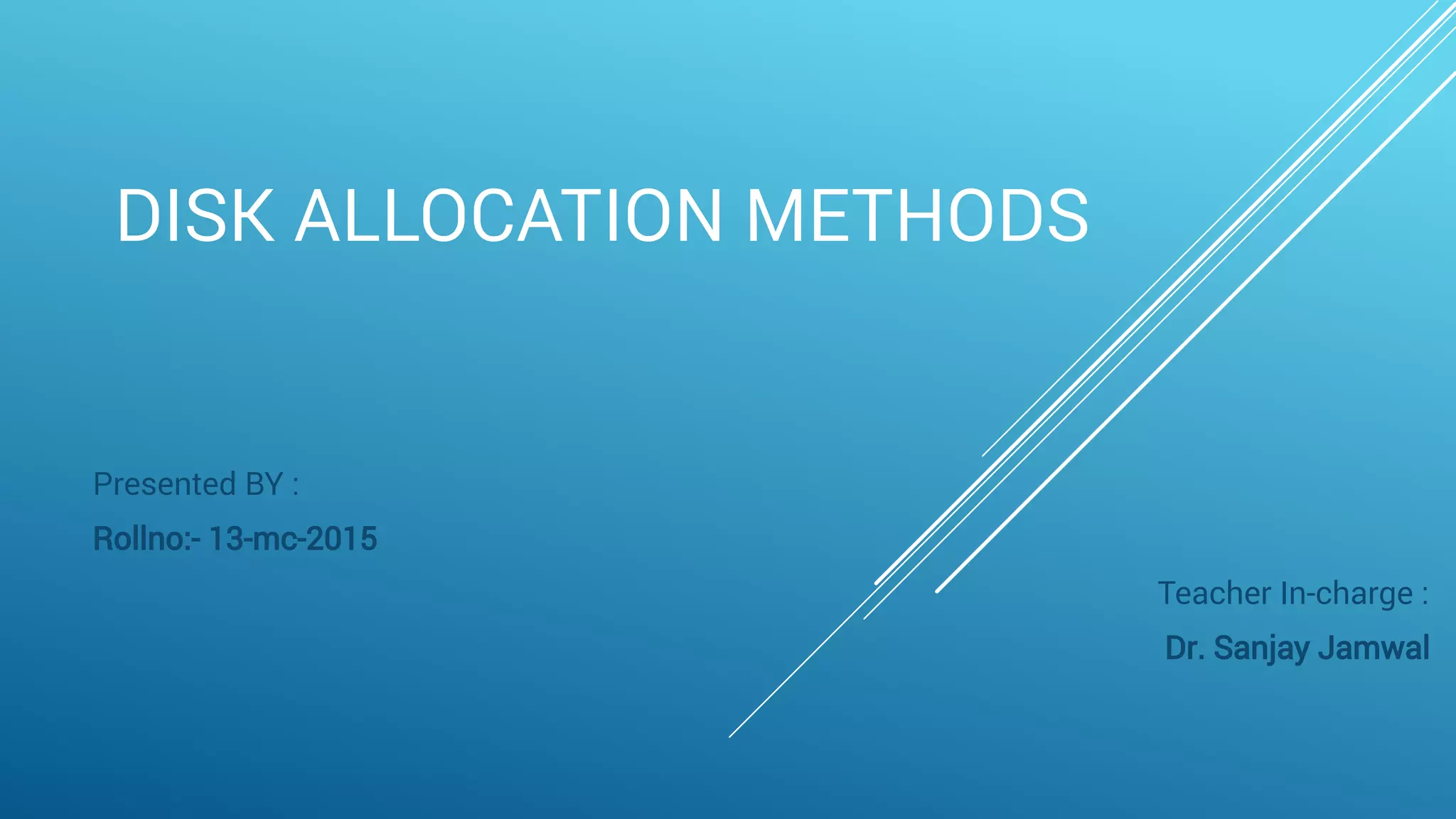 Disk allocation methods | PDF