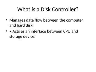 Disk_Controller_Simple_Presentation.pptx