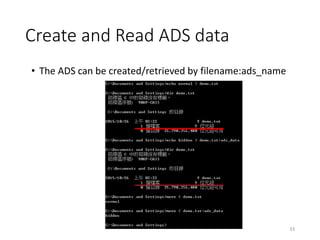 Create and Read ADS data
33
• The ADS can be created/retrieved by filename:ads_name
 
