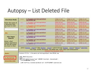Autopsy – List Deleted File
37
 