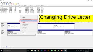 Changing Drive Letter
 