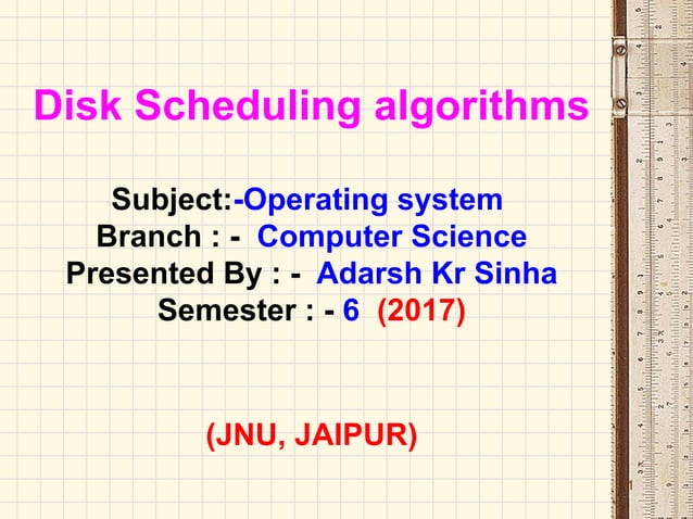 Disk Scheduling Algorithms | PPT