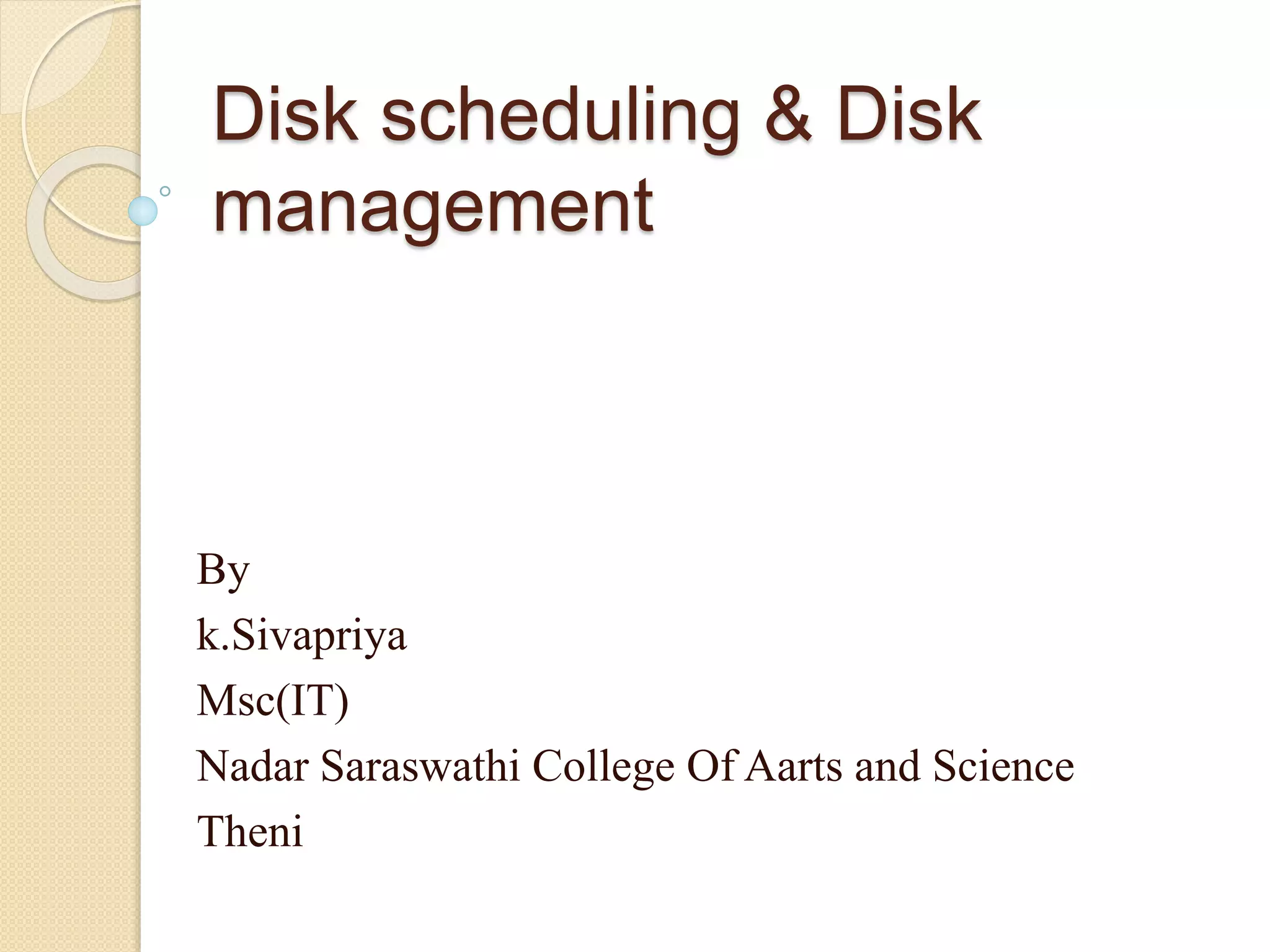 Disk scheduling & Disk management | PPTX