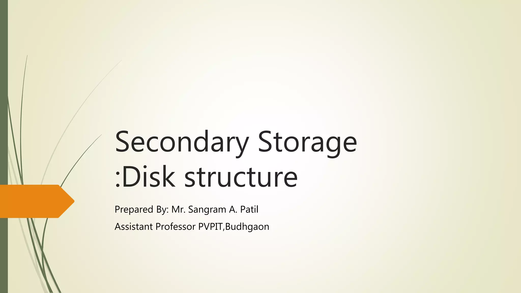Disk structure | PPT