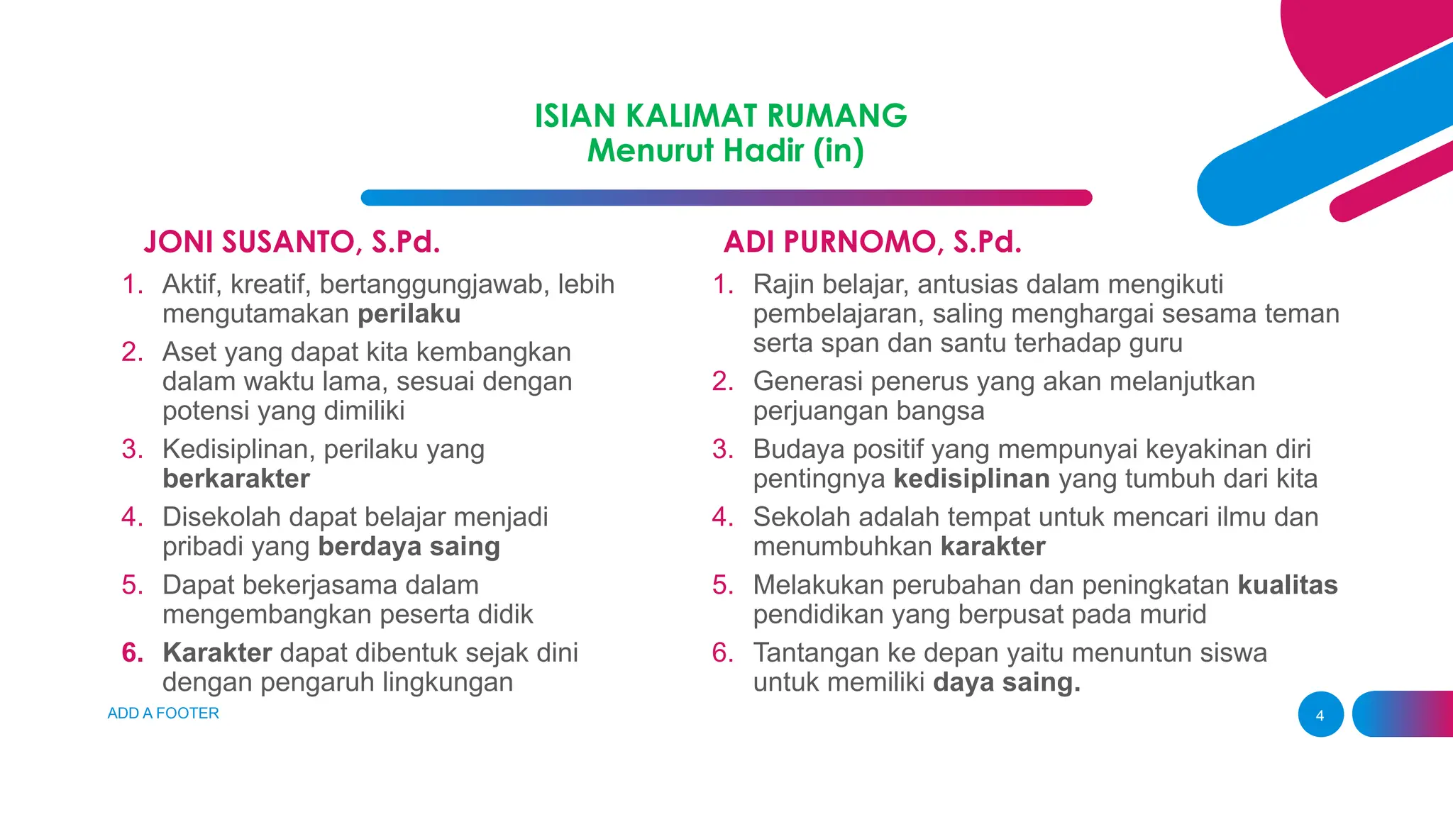 DISKUSI visi dan prakarsa perubahan (kalimat rumpang).pptx
