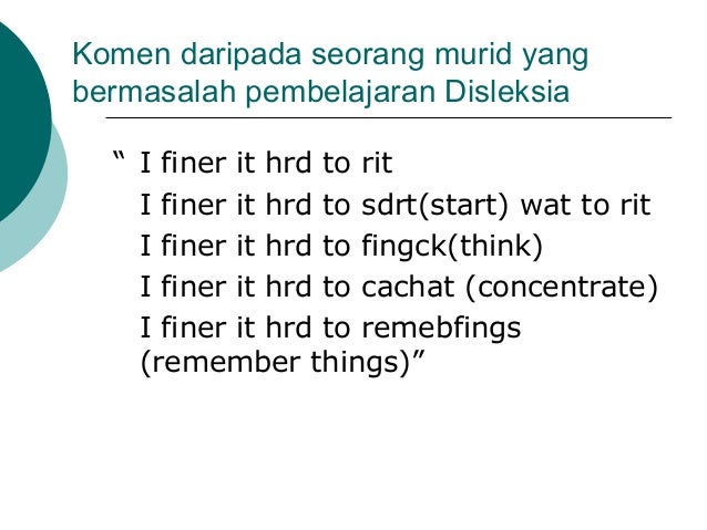 Disleksia dari aspek emosi dan tingkah laku