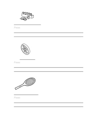 _____________________ 
Frase: 
______________________________________________________ ______________________________________________________ 
____________ 
Frase: 
______________________________________________________ ______________________________________________________ 
___________________ 
Frase: 
______________________________________________________ ______________________________________________________ 
 