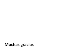 Muchas gracias
 