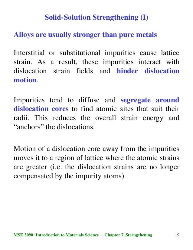 dislocation and strengthening mechanisms Dislocations and strengthening mechanisms ie materials can be strengthened by controlling the motion of dislocation 612 mechanisms of plastic deformation in. dislocation and strengthening mechanisms Dislocations and strengthening mechanisms ie materials can be strengthened by controlling the motion of dislocation 612 mechanisms of plastic deformation in.