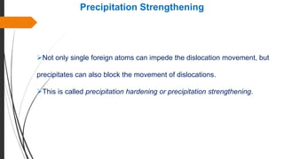 Dislocations and Strengthening Mechanisms.pptx