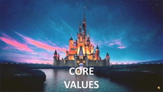 CORE
VALUES
 