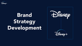 Brand
Strategy
Development
 