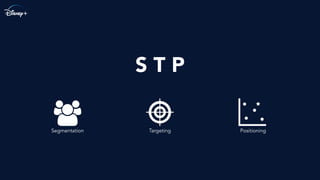 S T P
Segmentation Targeting Positioning
 