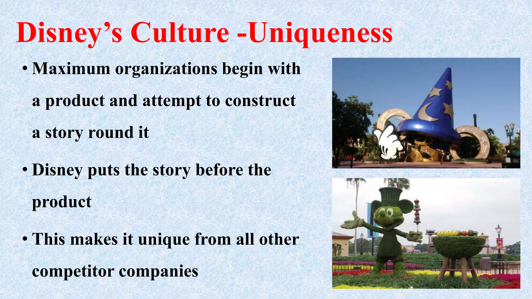 Why Disney The Walt Disney Company culture | PPT