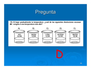 Pregunta




       D
           35
 