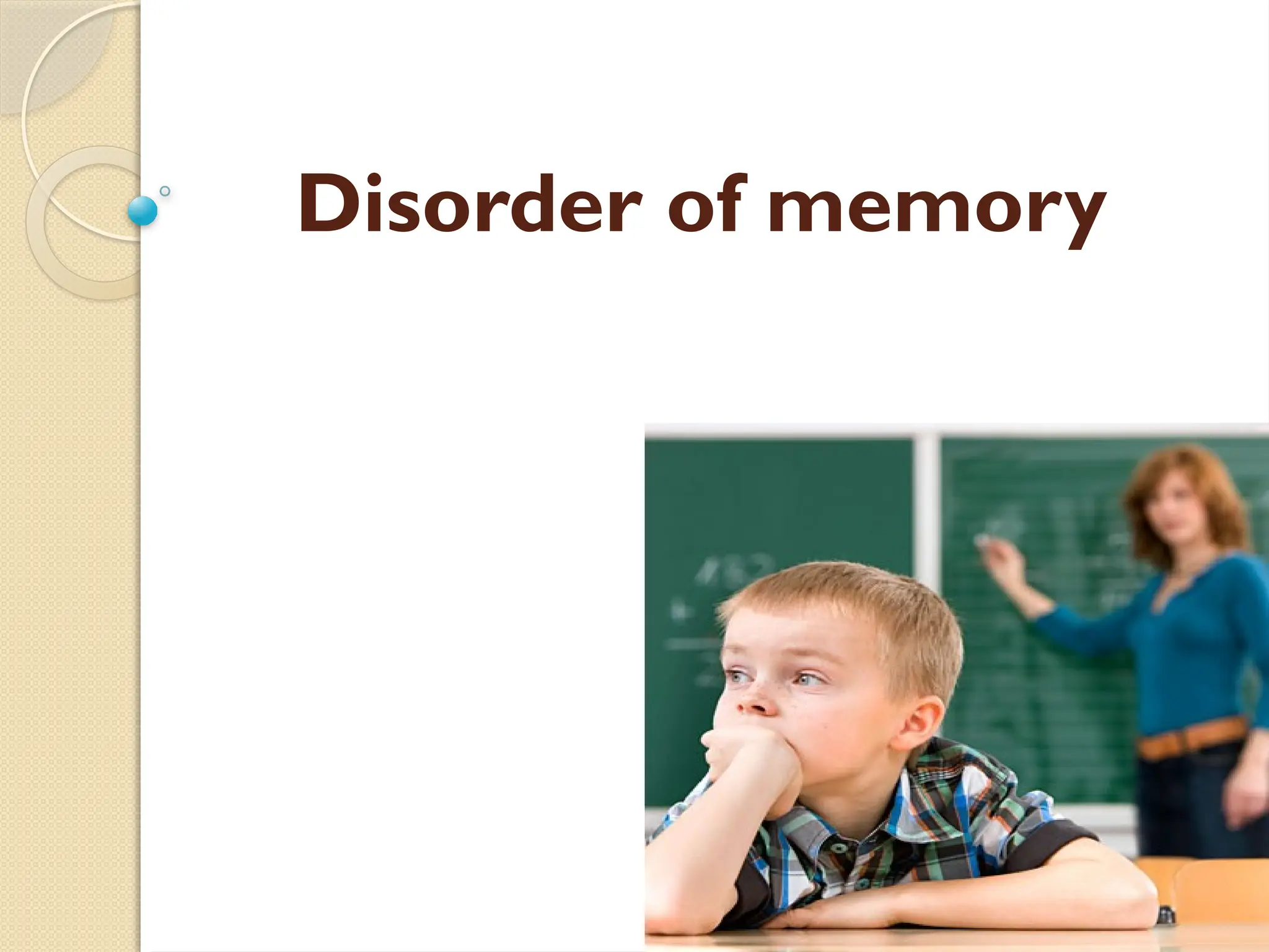 Disorder of memory and it's management .pptx