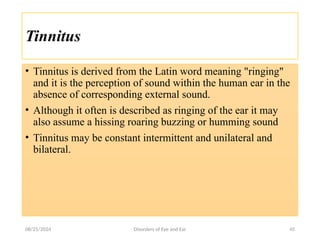Humming Disorder Disorder of Special Senses (Eye & Ear.pptx