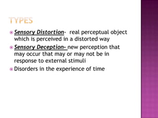 Distorted Perception Tree Disorders Of Perception | PPTX