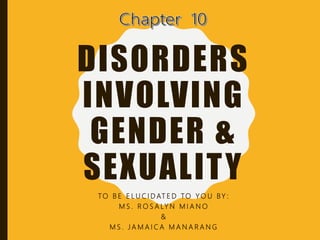 Gender and Sexuality Disorders | PPTX