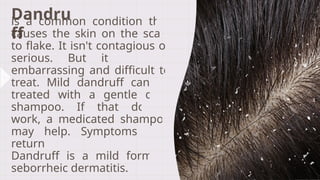 DISORDERS AND DISEASES OF THE SCALP AND HAIR.pptx