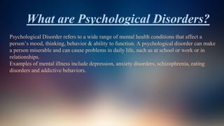 Psychological Disorders ppt | PPTX