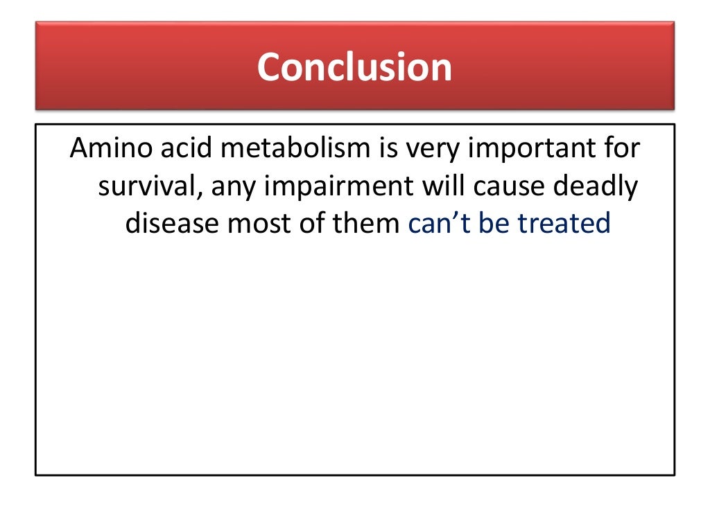 Disorders of amino acid metabolism