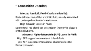 Disorders of amniotic fluid by Morris.pptx