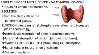 PTH,
Calcium &
Phosphate
 