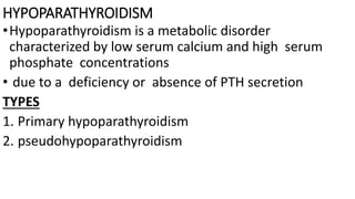 References
• Hypocalceamia presentation by Shaila Sukthankar
• Calcium metabolism and hypercalceamia presentation by alex ...