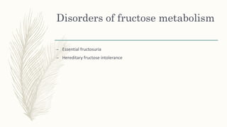 Disorders of carbohydrate metabolism | PPTX