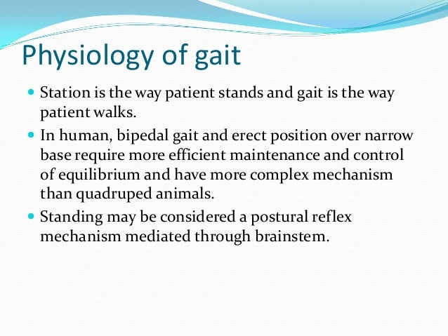 disorders of gait and station gait and station