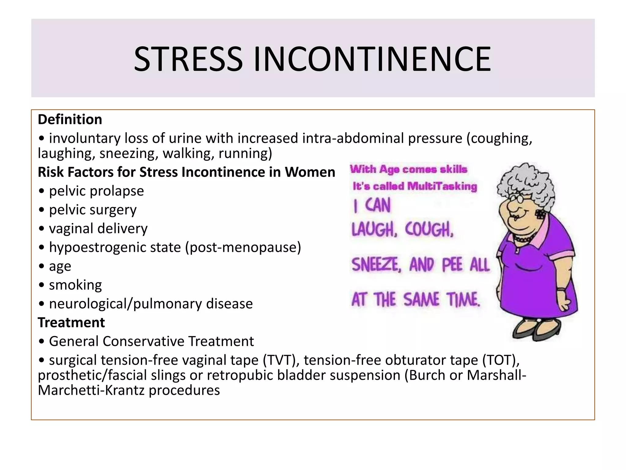 Define Incontinent Disorders of micturation | PPTX