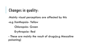 Xanthopsia Simulation Comprehensive Overview of Disorders of Perception in Psychiatry | PPTX