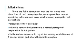 Comprehensive Overview of Disorders of Perception in Psychiatry | PPTX