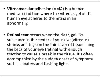 disorders of posterior chamber and retina -retinal and vitereous ...
