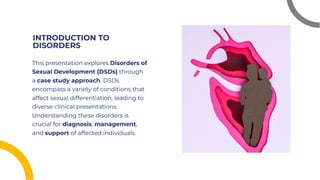 Disorders of sexual development presentation case.pdf