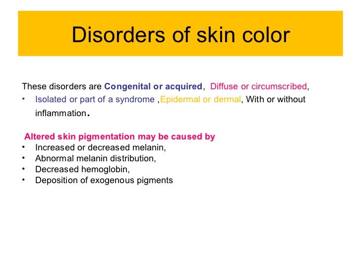 dermatology.Disorders of skin color.(dr.ali)