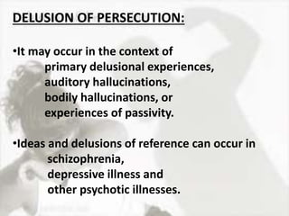 Delusion Reference Disorders of thought | PPTX